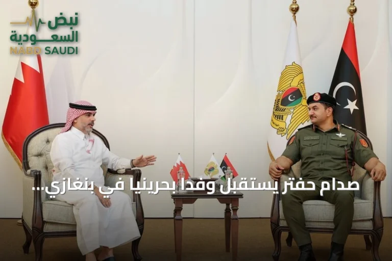 صدام حفتر يستقبل وفدًا بحرينيًا في بنغازي لبحث توحيد مؤسسات ليبيا